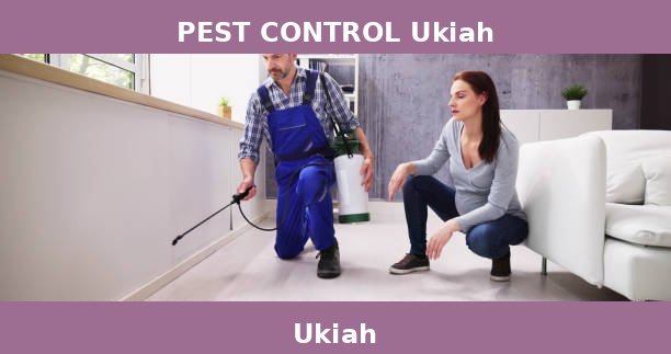 PEST CONTROL Ukiah